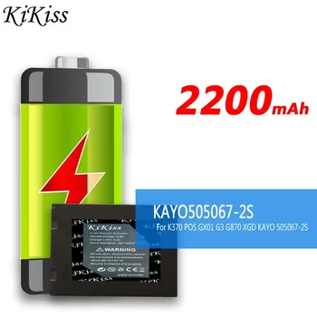  2200mAh KiKiss baterija KAYO505067-2S KAYO5050672S skirta XGD KAYO 505067-2S K370 POS GX01 G3 G870 pakaitinė bakteria