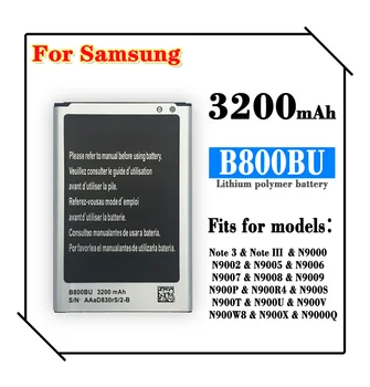  B800BU baterija Samsung Galaxy Note 3 N900 N9002 N9005 N9006 N9008 B800BC N900P N900R4 N900S N900T N900U N900V N900W8 Bateria