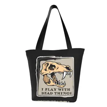  I Play w Dead Things - Fosilijos / Dinozaurų rankinės Nešiojamas pirkinių krepšys Didelė talpa