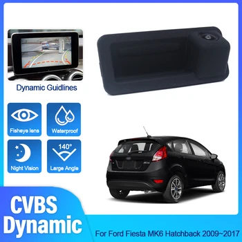  CCD HD Fisheye galinio vaizdo kamera, skirta Ford Fiesta MK6 Hečbekui 2009 ~ 2016 2017 m. automobilio bagažinės rankena Atbulinės eigos parkavimo atsarginis monitorius